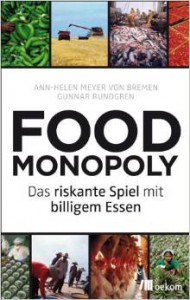 Food Monopoly, das riskante Spiel mit billigem Essen, Nahrungs-Kritik